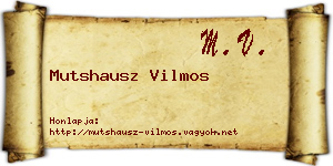 Mutshausz Vilmos névjegykártya